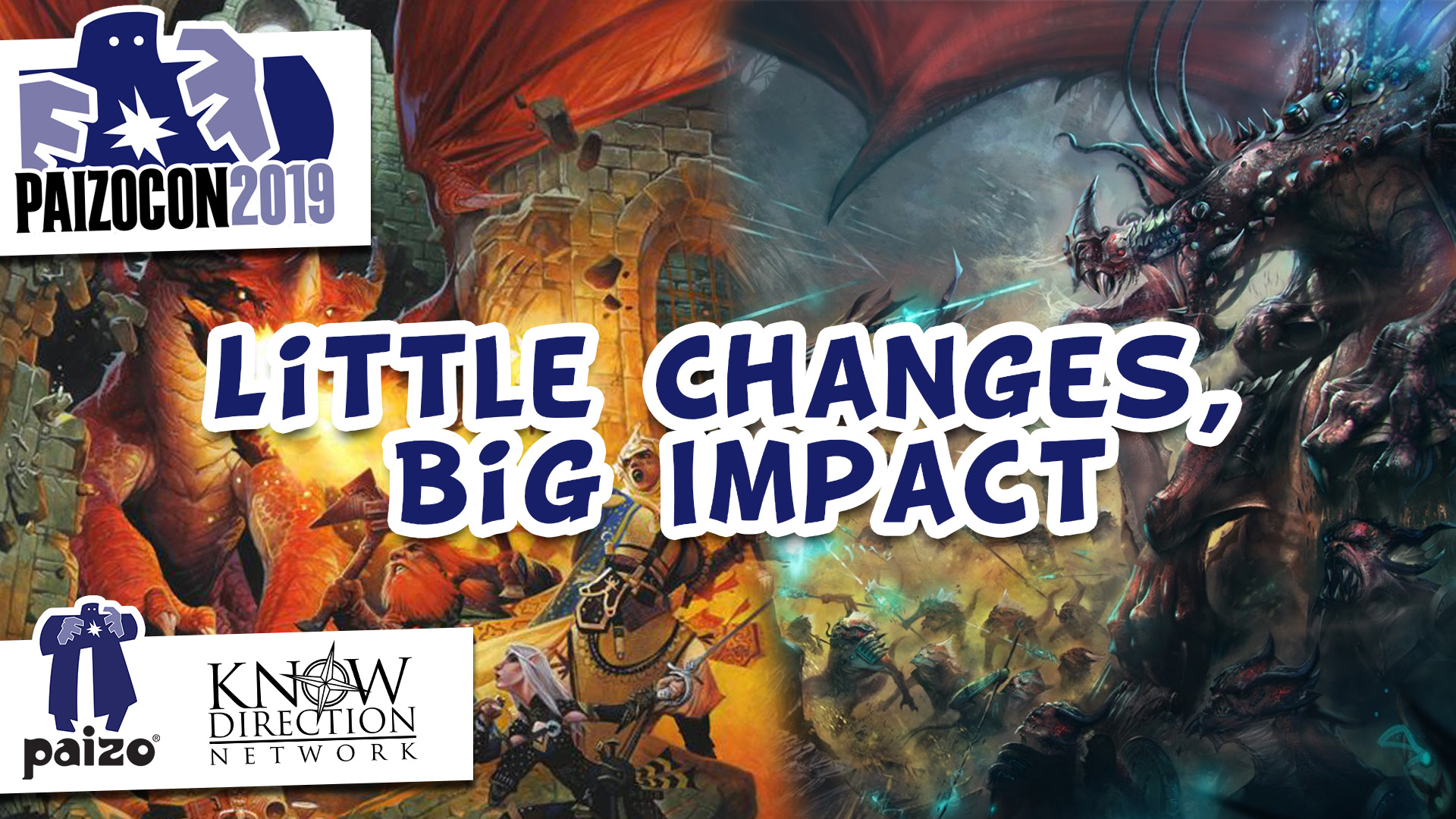 PaizoCon 2019: Little Changes, Big Impact