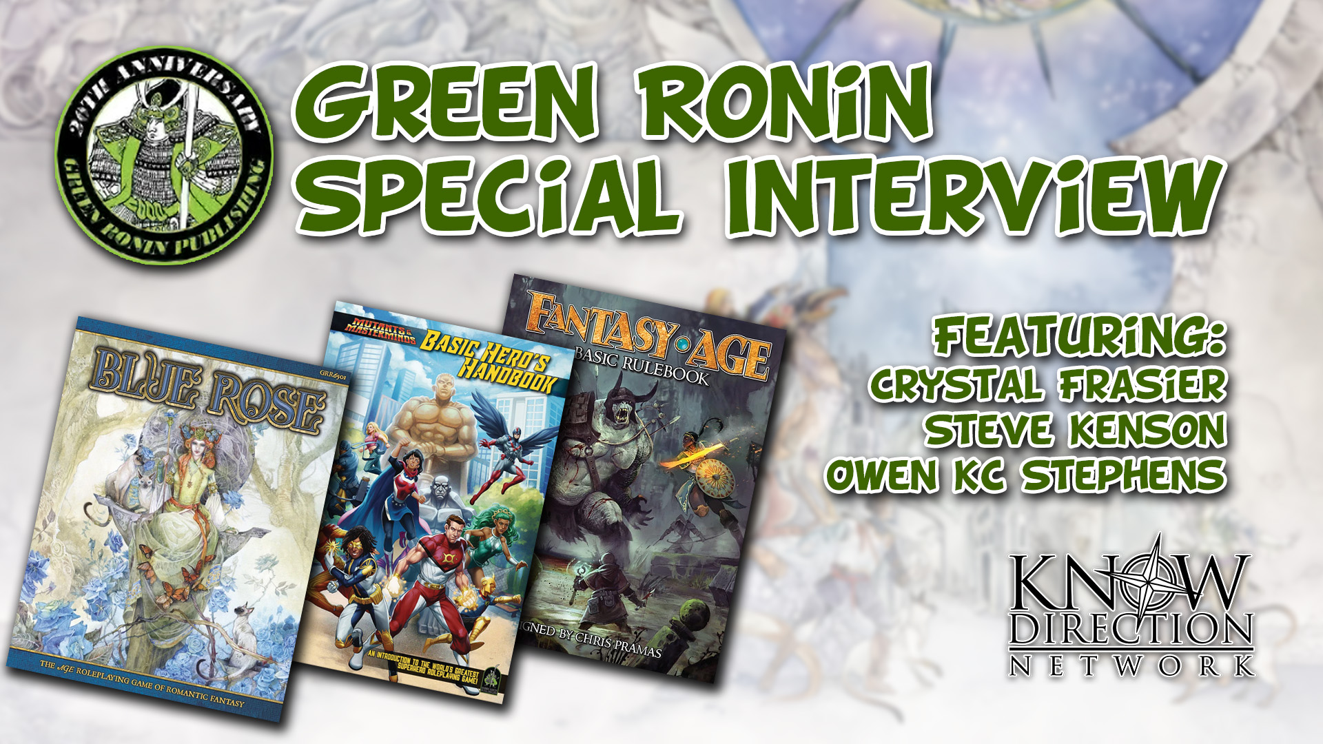 Green Ronin Special Interview with Steve Kenson, Crystal Frasier, and Owen KC Stephens